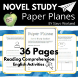 Paper Planes by Steve Worland Novel Study Booklet