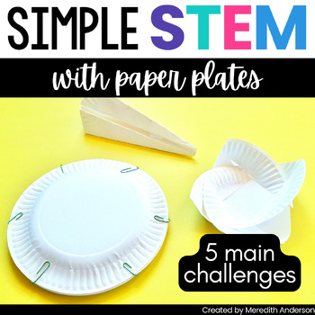 Preview of Low Prep STEM Challenges with Paper Plates Easy STEM Stations Early Finishers