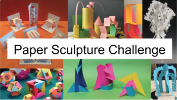 Preview of Paper Sculpture Challenge--Distance Learning--Google Slides