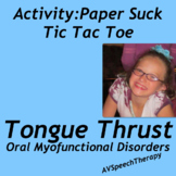 Tongue Thrust/Lisp:Paper Suck Tic Tac Toe Game