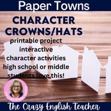 Paper Towns Printable Characterization Unit Lesson and Cha