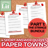 Paper Towns: The Strings Reading Quiz Bundle (+ Advanced V