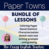 Paper Towns Unit Bundle of Lessons