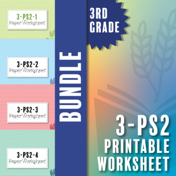 Preview of Paper Worksheet BUNDLE⭐Patterns of Motion, Force, Magnets & MORE!⭐NGSS 3-PS2⭐