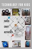 Paper crafts for learning technology