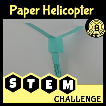 Preview of Paper helicopter STEM challenge template