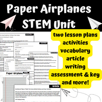 Preview of Paper planes STEM Unit- two lessons, assessment, article, writing, & more!