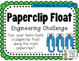 Paperclip Float - May Holidays - STEM Engineering Challenge