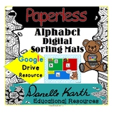 Paperless - Digital Alphabet Sorting Mats a Google Drive Activity