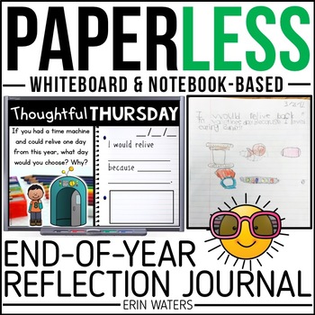 Preview of Practically Paperless™ End of Year Reflection Journal {Whiteboard-based}