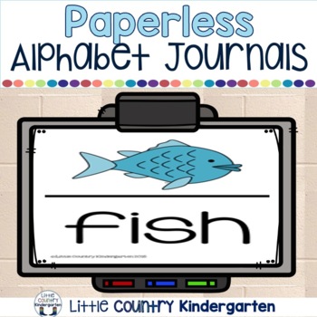 Preview of Alphabet Journals Kindergarten Morning Work - Paperless Morning Journal Prompts