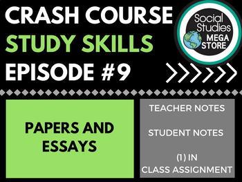 Papers And Essays Crash Course Study Skills Ep 9 Tpt