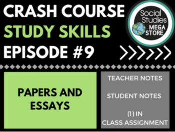 Preview of Papers and Essays: Crash Course Study Skills Ep 9 Google Classroom