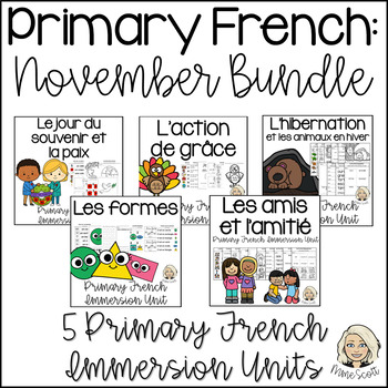 Preview of Paquet de novembre - French November Bundle - Five (5) French Kindergarten Units
