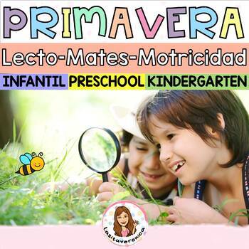 Preview of Paquete Primavera / Spring Bundle. Literacy. Math. Fine Motor. Spanish