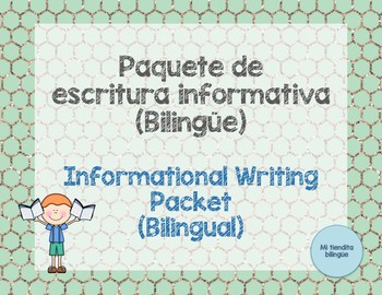 Preview of Paquete de escritura informativa / Informational Writing Packet