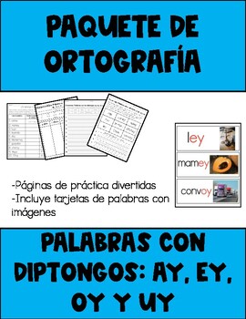 Preview of Paquete de ortografía- Palabras con diptongos ay, ey, oy y uy