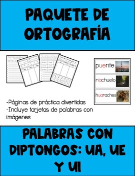 Preview of Paquete de ortografía- Palabras con diptongos ua, ue y ui