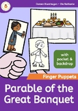 Parable of the Great Banquet - Bible Story - Finger Puppets