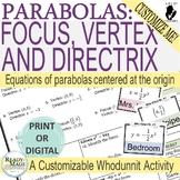 Parabolas: Focus, Directrix, Vertex Customizable Mystery A