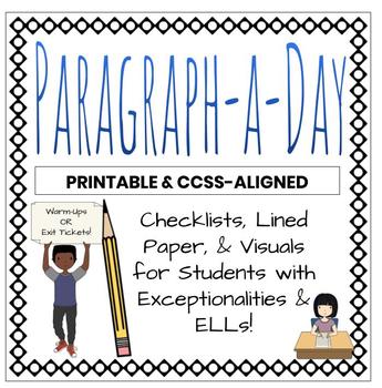 Preview of Paragraph-A-Day or PRINTABLE Freewrites Writing - Inclusion-Friendly - CCSS