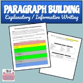 Preview of Paragraph Building: Informative / Explanatory Writing