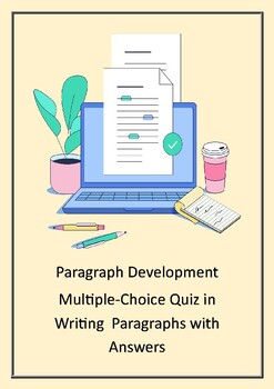 Preview of Paragraph Development/ A Multiple-Choice Quiz in Writing (with Answers)