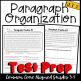 Paragraph Organization SET TWO ELA Test Prep