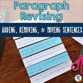 Adding, Moving, and Removing Detail Sentences Paragraph Re