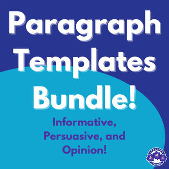 Preview of Paragraph Template Bundle - Opinion, Informative, and Persuasive
