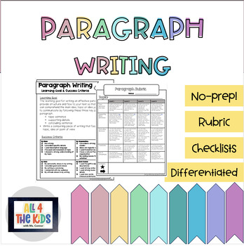 Preview of Paragraph Writing - Checklists, Learning Goals and Rubrics - NO PREP!