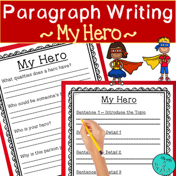 my hero writing assignment