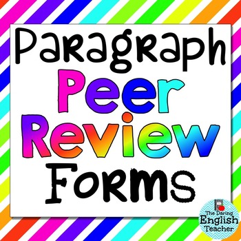 Preview of Paragraph Writing Peer Edit Forms