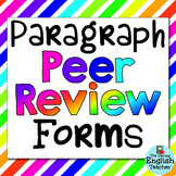 Paragraph Writing Peer Edit Forms