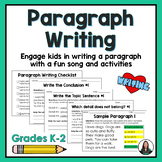 Paragraph Writing | Printable Activities and Song for Grades K-2