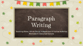 Paragraph Writing (Teaching Slides, Printable & Interactiv