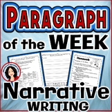 Paragraph of the Week Narrative Writing