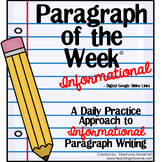 Paragraph of the Week INFORMATIONAL Writing Prompts