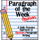 Paragraph of the Week OPINION Writing Prompts