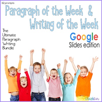 Preview of Paragraph of the Week and Writing of the Week Google for Distance Learning