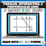 Parallel, Intersecting, & Perpendicular Lines Google Form 