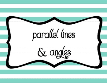 Preview of Parallel Lines & Angles