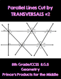 Parallel Lines Cut by a Transversal #2 (8.G.5)