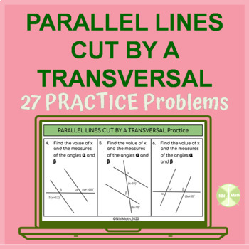 Preview of Parallel Lines Cut by a Transversal - 27 various practice problems