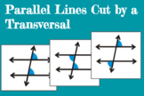 Parallel Lines Cut by a Transversal