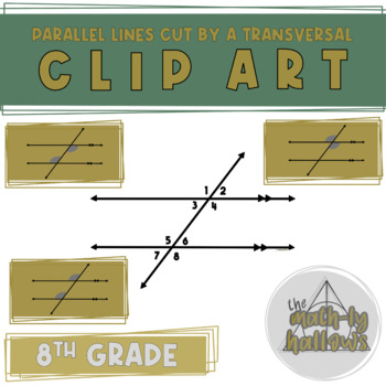 Preview of Parallel Lines Cut by a Transversal Clip Art