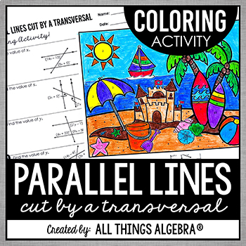 Parallel Lines Cut by a Transversal Coloring Activity by All Things Algebra