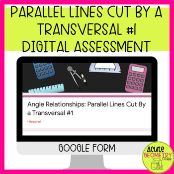 Preview of Parallel Lines Cut by a Transversal Google Form