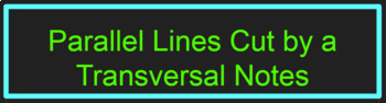 Preview of Parallel Lines Cut by a Transversal Notes