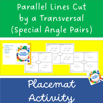 Preview of Parallel Lines Cut by a Transversal (Special Angles) Placemat Activity